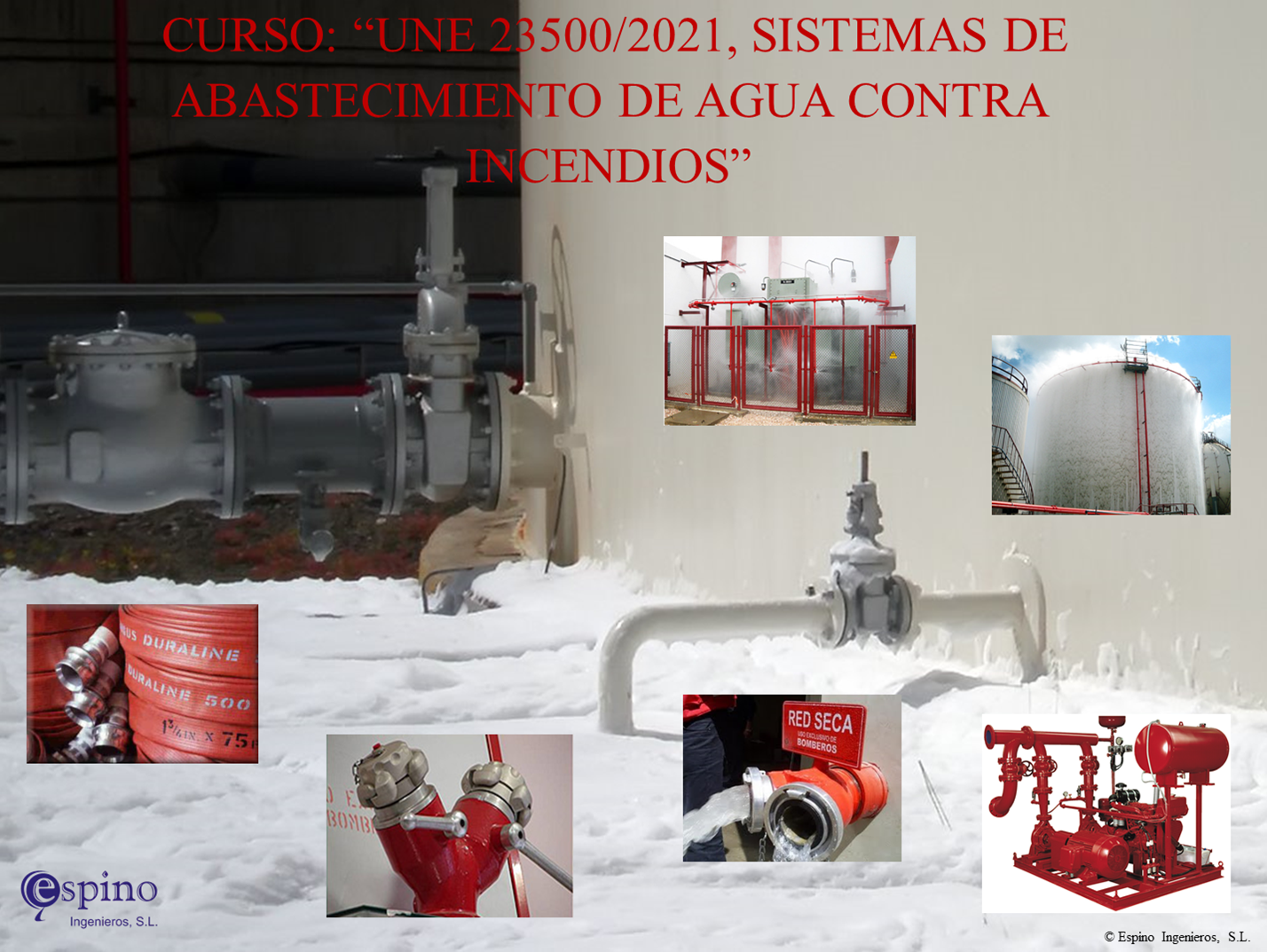 Curso UNE 23500 Sistema de abastecimeinto de agua contra incendios